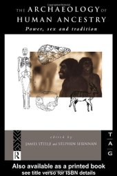 book The Archaeology of Human Ancestry: Power, Sex and Tradition 