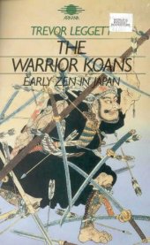 book Warrior Koans: Early Zen in Japan