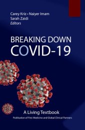 book Breaking Down Covid-19 - A Living Textbook Carey Kriz, Naiyer Imam and Sarah Zaidi (Editors)