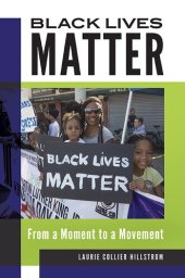 book Black Lives Matter: From a Moment to a Movement