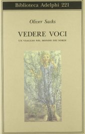 book Vedere voci. Un viaggio nel mondo dei sordi