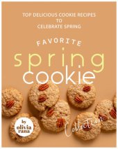 book Favorite Spring Cookie CollectionFavorite Spring Cookie Collection