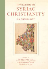 book Invitation to Syriac Christianity: An Anthology