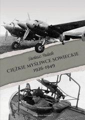 book Ciężkie myśliwce sowieckie 1926-1949