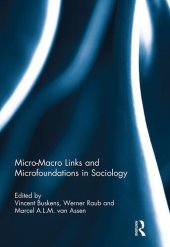 book Micro-Macro Links and Microfoundations in Sociology