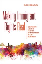 book Making Immigrant Rights Real