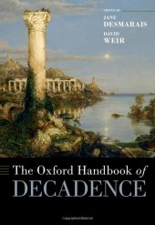 book The Oxford Handbook of Decadence