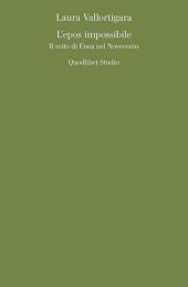 book L' epos impossibile. Il mito di Enea nel Novecento