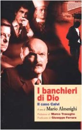 book I banchieri di Dio. Il caso Calvi