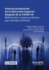 book Internacionalización de la Educación Superior después de la COVID-19: Reflexiones y nuevas prácticas para tiempos distintos