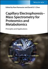 book Capillary Electrophoresis - Mass Spectrometry for Proteomics and Metabolomics: Principles and Applications