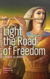 book Light the Road of Freedom