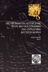 book Die Frühmittelalterliche Elite bei den Völkern des Östlichen Mitteleuropas