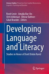 book Developing Language and Literacy: Studies in Honor of Dorit Diskin Ravid