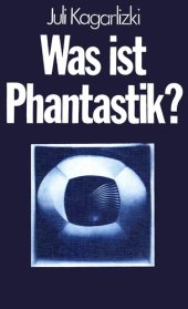 book Was ist Phantastik? Ein Essay.