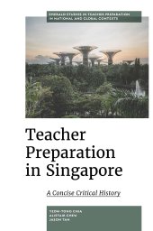 book Teacher Preparation in Singapore: A Concise Critical History