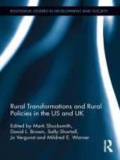 book Rural Transformations and Rural Policies in the US and UK