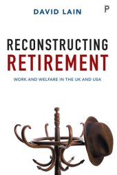 book Reconstructing Retirement