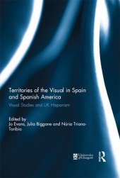 book Territories of the Visual in Spain and Spanish America