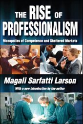 book The Rise of Professionalism