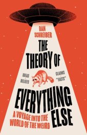 book The Theory of Everything Else