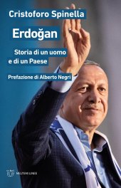 book Erdogan. Storia di un uomo e di un Paese