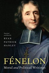 book Fénelon: Moral and Political Writings