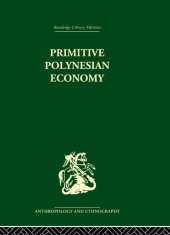 book Primitive Polynesian Economy