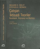 book Çatışan İktisadi Teoriler:Neoklasik, Keynesçi ve Marksçı