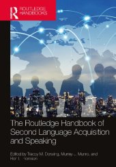 book The Routledge Handbook of Second Language Acquisition and Speaking