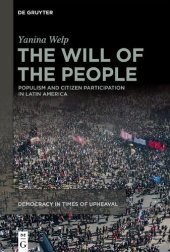 book The Will of the People: Populism and Citizen Participation in Latin America