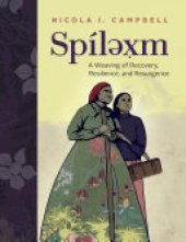 book Spílexm: A Weaving of Recovery, Resilience, and Resurgence