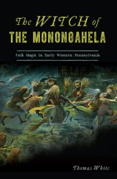 book The Witch of the Monongahela