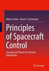 book Principles of Spacecraft Control: Concepts and Theory for Practical Applications