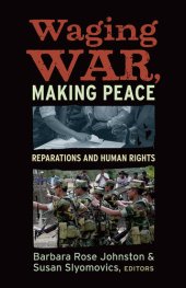 book Waging War, Making Peace