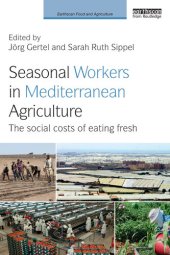 book Seasonal Workers in Mediterranean Agriculture