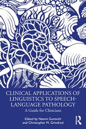 book Clinical Applications of Linguistics to Speech-Language Pathology: A Guide for Clinicians