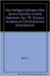 book Des Heiligen Ephraem Des Syrers Hymnen Contra Haereses