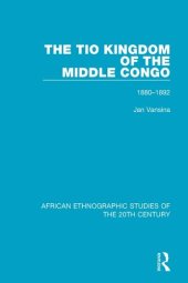 book The Tio Kingdom of The Middle Congo