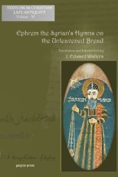 book Ephrem the Syrian's Hymns on the Unleavened Bread