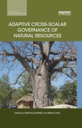 book Adaptive Cross-scalar Governance of Natural Resources