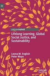 book Lifelong Learning, Global Social Justice, and Sustainability