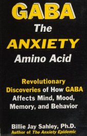 book Orthomolecular Medicine : Taurine, Tryptophan, GABA: the anxiety amino acid  ( Anxiety Epidemic )