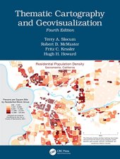 book Thematic Cartography and Geovisualization, Fourth Edition