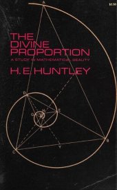 book The Divine Proportion: A Study in Mathematical Beauty