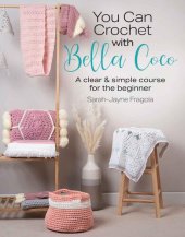 book You Can Crochet with Bella Coco