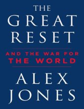 book The great reset and the war for the world