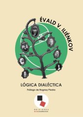 book Lógica dialéctica. Ensayos de historia y teoría