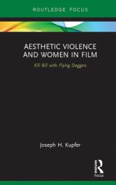 book Aesthetic Violence and Women in Film