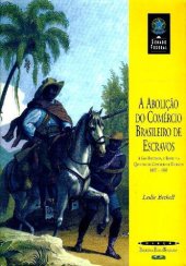 book A abolição do comércio brasileiro de escravos